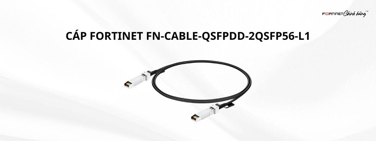 CÁP FORTINET FN-CABLE-QSFPDD-2QSFP56-L1