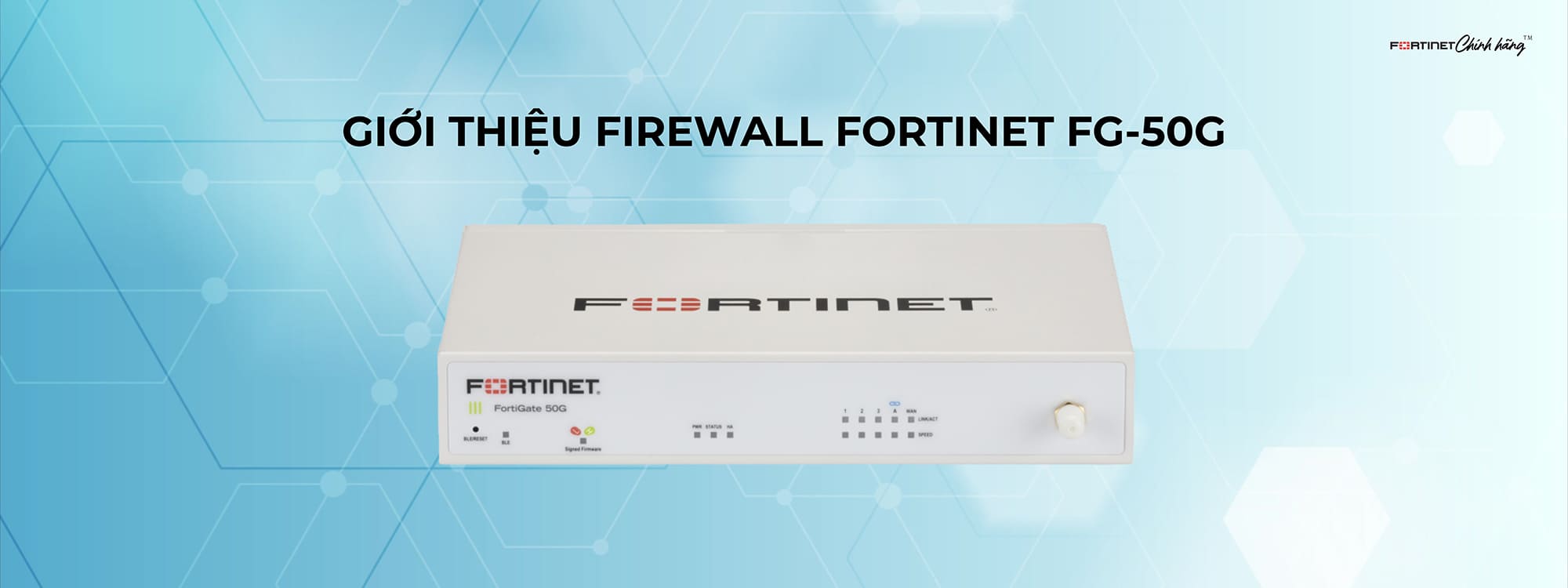 Firewall Fortinet FG-50G